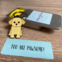 'You Are Pawsome' Puppy Keyring Gift For Friend, thumbnail 1 of 4