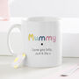 Mummy Personalised Mug, thumbnail 1 of 2