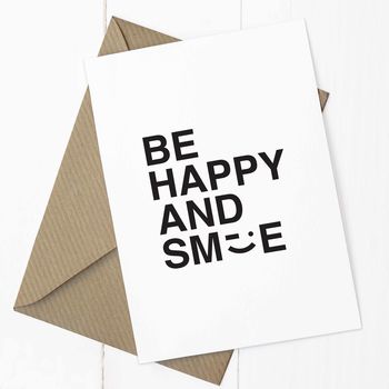'Be Happy And Smile' A6 Greetings Card, 3 of 3
