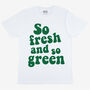 Fresh And Green Men’s Slogan T Shirt, thumbnail 3 of 3
