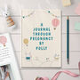 Personalised A Journal Through Pregnancy, thumbnail 2 of 12