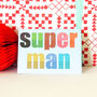 Mini Glittery Superman Card, thumbnail 3 of 3