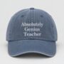 Absolutely Genius Teacher Cap, thumbnail 2 of 11