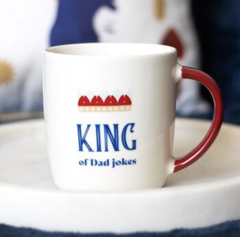 Dad Mug King Of Dad Jokes, 4 of 4