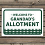 Personalised Welcome To The Allotment/Garden Metal Sign, thumbnail 2 of 4