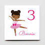 Personalised Ballerina Birthday Card, thumbnail 2 of 3