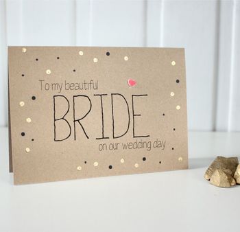 Wedding Day Card For Bride From The Groom, Gold Dots, 4 of 5