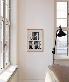 Just Be Nice, Letterpress Positive Quote Poster Print, 8 of 9