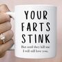 Farts Stink Funny Mug, thumbnail 3 of 3