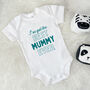 I've Got The Best Mummy Ever Mother's Day Babygrow, thumbnail 6 of 9