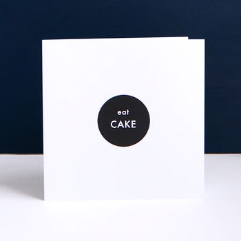 'Eat Cake' Greetings Card Or Party Invitation, 3 of 4