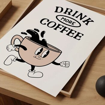 Drink More Coffee Retro Print, 5 of 6