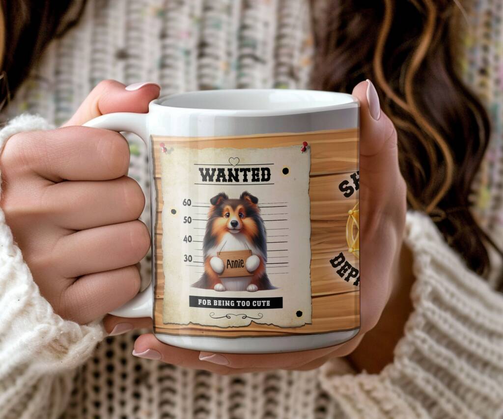 Funny Personalised Shetland Sheepdog Wanted Dog Mug