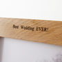 Personalised Oak Wedding Photo Frame, thumbnail 9 of 12