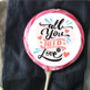 All You Need Is Love Valentine's Lollipop, thumbnail 1 of 3