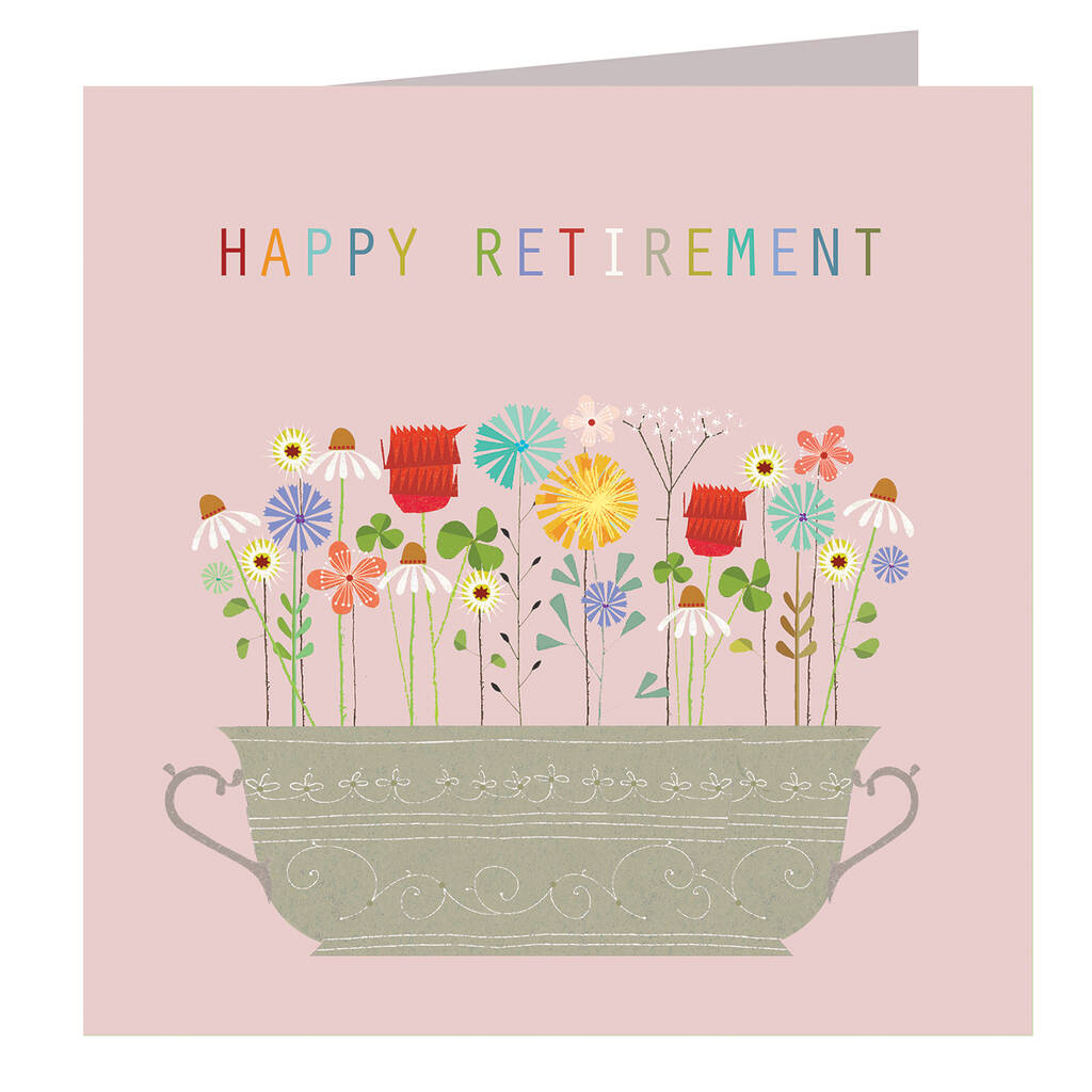 Floral Retirement Card By Kali Stileman Publishing | notonthehighstreet.com