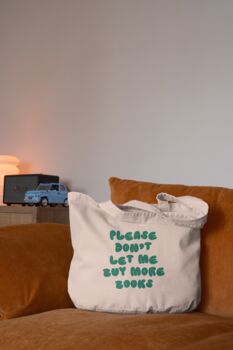 Please Don't Let Me Buy More Books | Tote Bag, 4 of 4