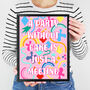 No Party Without Cake Graphic Art Print, thumbnail 2 of 4