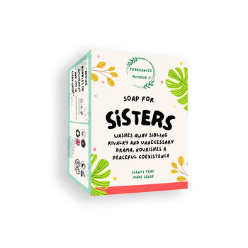 Soap For Sisters Funny Novelty Gift, 4 of 6
