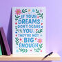 Dream Big Motivational Floral A5 Print, thumbnail 1 of 2
