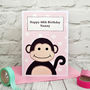 Personalised Birthday Card From A Cheeky Monkey, thumbnail 2 of 6