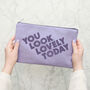 'You Look Lovely Today' Blush Pink Pouch, thumbnail 6 of 11