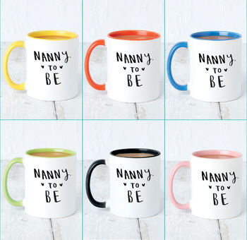'Grandma / Granny / Nanny To Be' Mug, 4 of 12