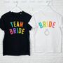 Team Bride Rainbow Arch Hen Do T Shirt, thumbnail 2 of 2