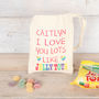 Personalised Love You Lots Jelly Tots Bag, thumbnail 4 of 7