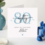 Personalised 80th Birthday Card For Him Grandad Uncle Dad, thumbnail 1 of 4