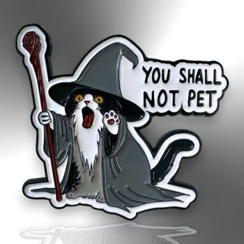 You Shall Not Pet Gandalf Wizard Cat Enamel Pin, 3 of 9