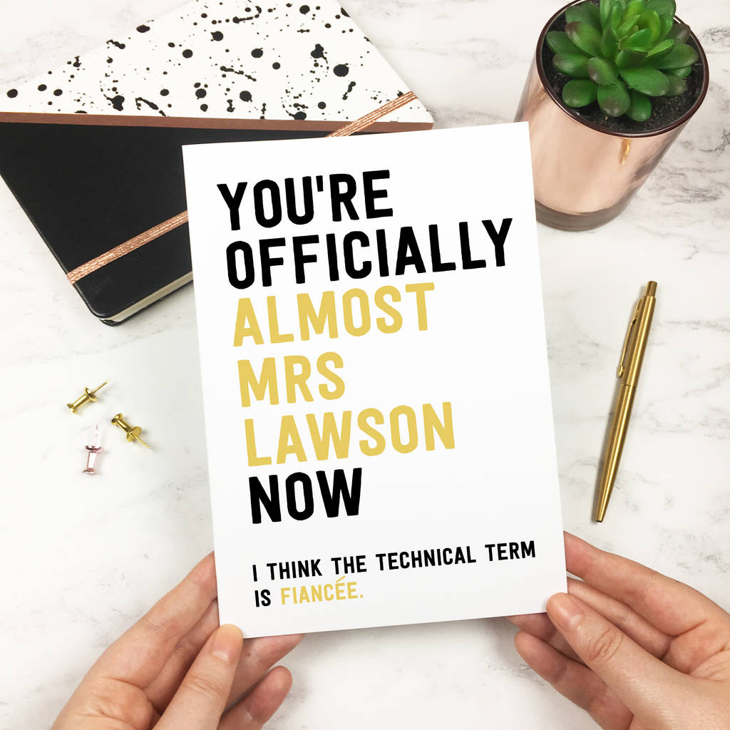 Personalised Funny Engagement Card 'Almost Mr Or Mrs' By The New Witty