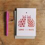 Love You Mate Cat Galentines Card, thumbnail 1 of 2