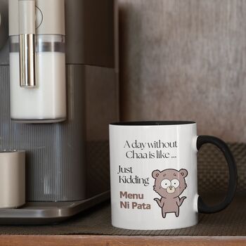 A Day Without Chaa Mug, 2 of 3