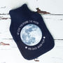 Moon And Back Personalised Hot Water Bottle Cover, thumbnail 2 of 2