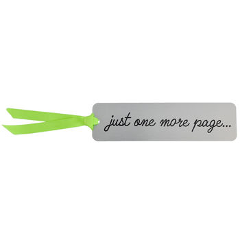 'Just One More Page' Metal Bookmark, 8 of 10