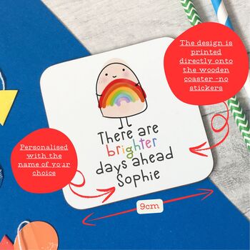 There Are Brighter Days Ahead Personaslied Coaster, 2 of 2