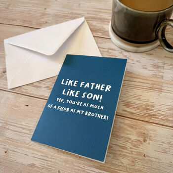 Cheeky Like Father Like Son Father's Day Card, 2 of 6