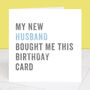 Personalised From Your Husband Birthday Card, thumbnail 2 of 4