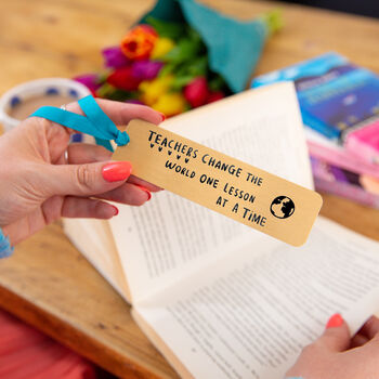 Teachers Change The World One Lesson At A Time Bookmark, 2 of 8