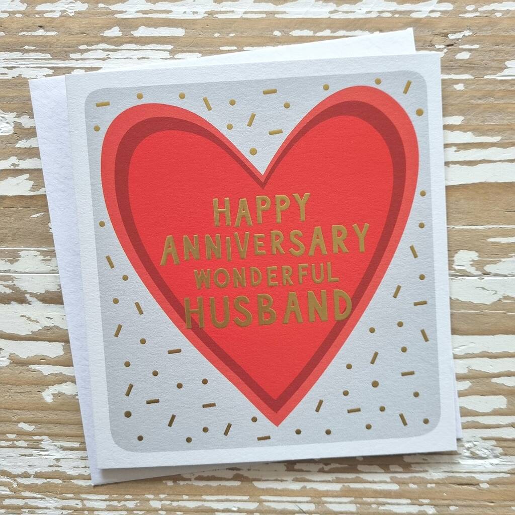 'Happy Anniversary Wonderful Husband' Greetings Card By Nest Gifts