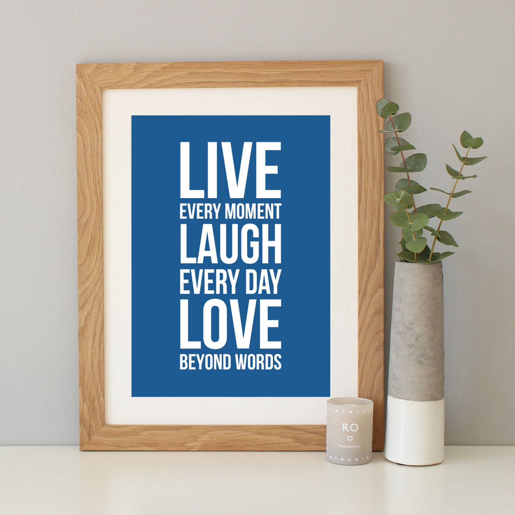  live  Laugh  Love  Quote  Print  By Hope And Love  
