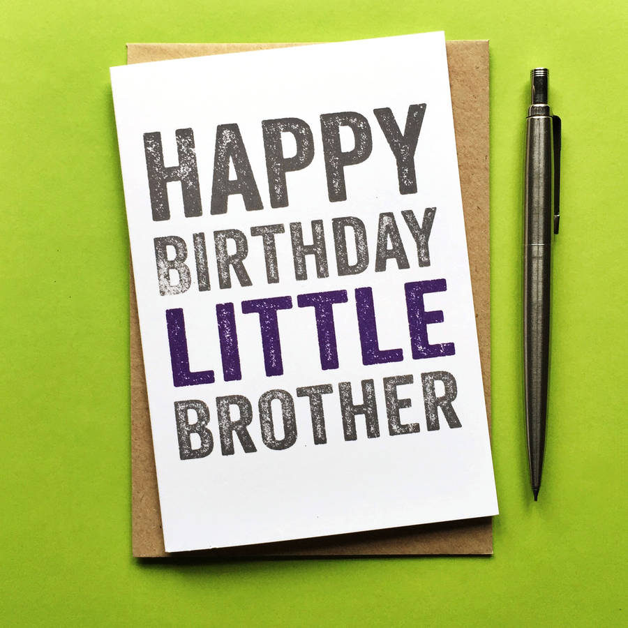 happy birthday little brother greetings card by do you punctuate ...