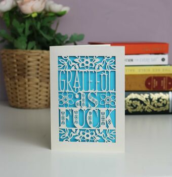 Grateful As Fuck Laser Cut Card, 8 of 11