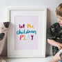 Let The Children Play Hand Lettered Quote Print, thumbnail 5 of 5