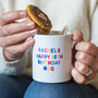 Happy 40th Birthday Mug, thumbnail 3 of 5