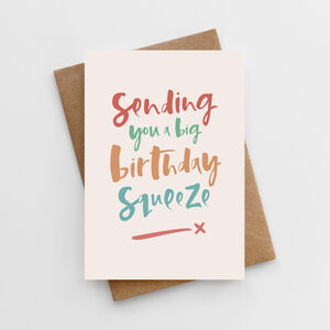 'Birthday Squeeze' Card By Too Wordy