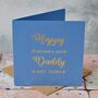 Personalised Gold Foiled Est. Father's Day Card, thumbnail 1 of 3