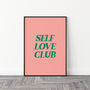 Pink Green Self Love Wall Print, thumbnail 2 of 4