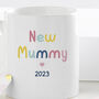 Personalised New Mummy Mug, thumbnail 2 of 3